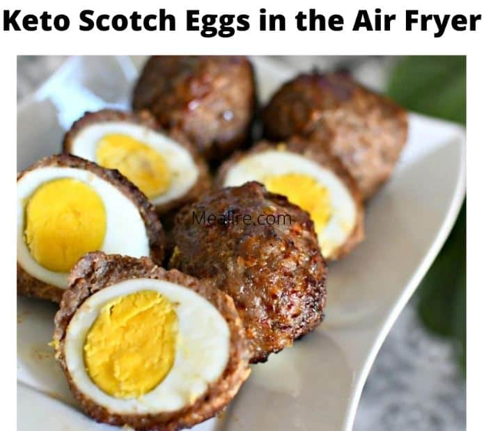 Keto Scotch Eggs In The Air Fryer