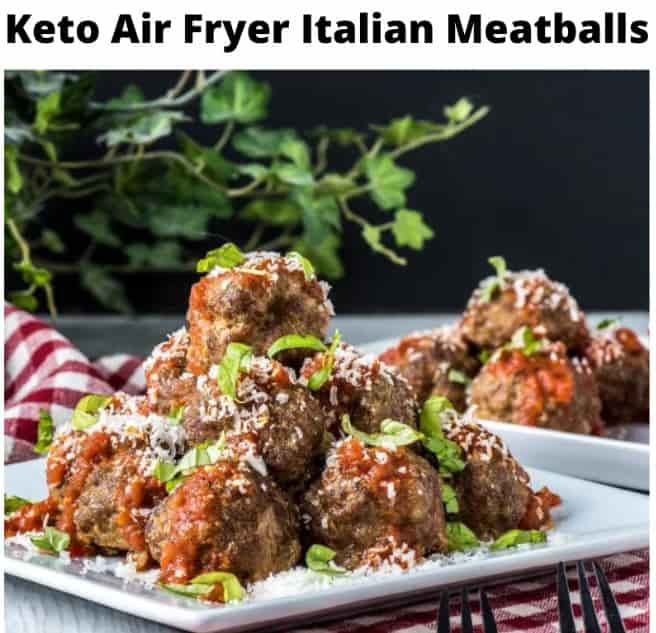 Keto Air Fryer Italian Meatballs
