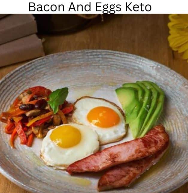Bacon And Eggs Keto