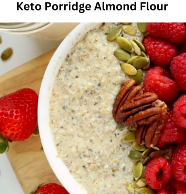 Keto Porridge Almond Flour