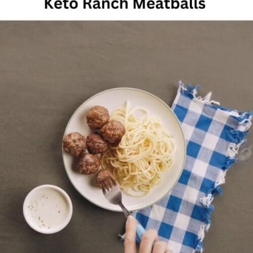 Keto Ranch Meatballs