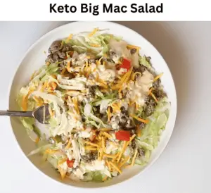 Keto Big Mac Salad
