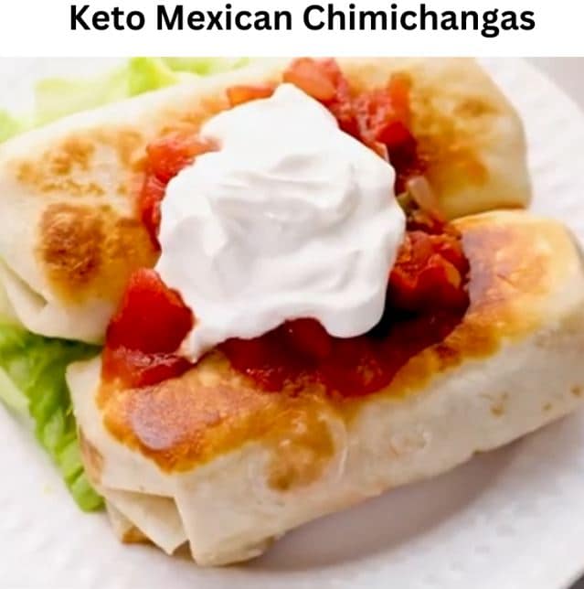 Keto Mexican Chimichangas