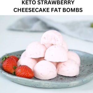 Keto Strawberry Cheesecake Fatbombs