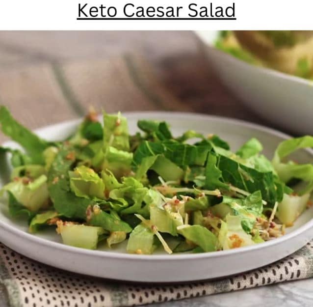 Keto Caeser Salad