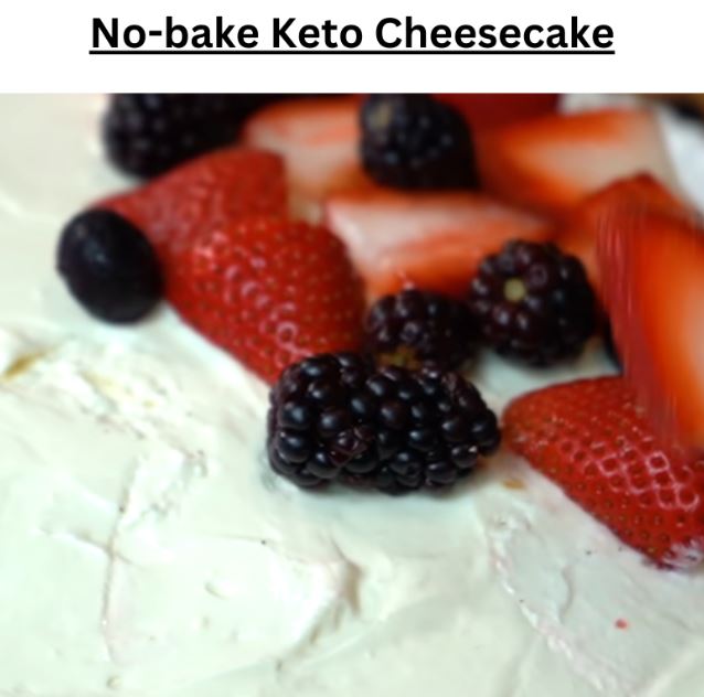 No-Bake Keto Cheesecake