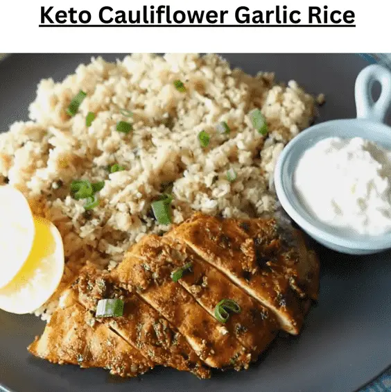 Keto Cauliflower Garlic Rice