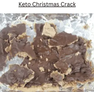 Keto Christmas Crack