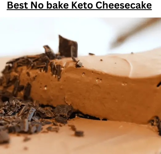 Best No Bake Keto Cheesecake
