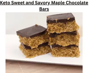 Keto Sweet And Savory Maple Chocolate Bars