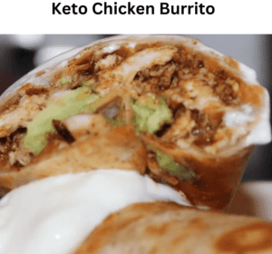 Keto Chicken Burrito