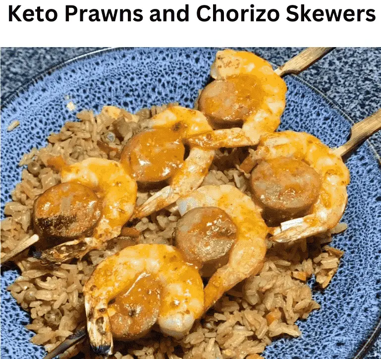 Keto Prawns And Chorizo Skewers