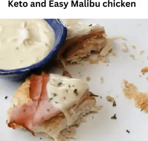 Keto and Easy Malibu Chickedn