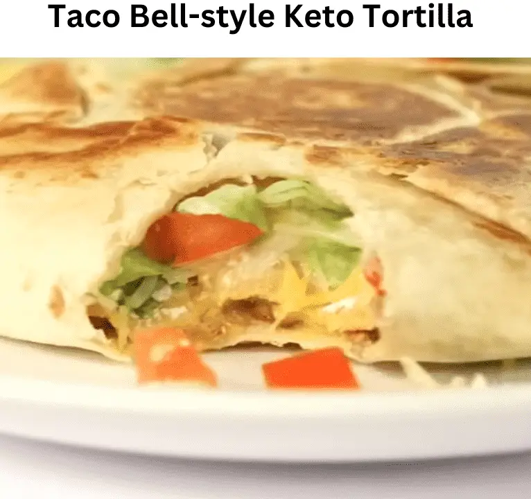 Taco Bell-Style Keto Tortilla