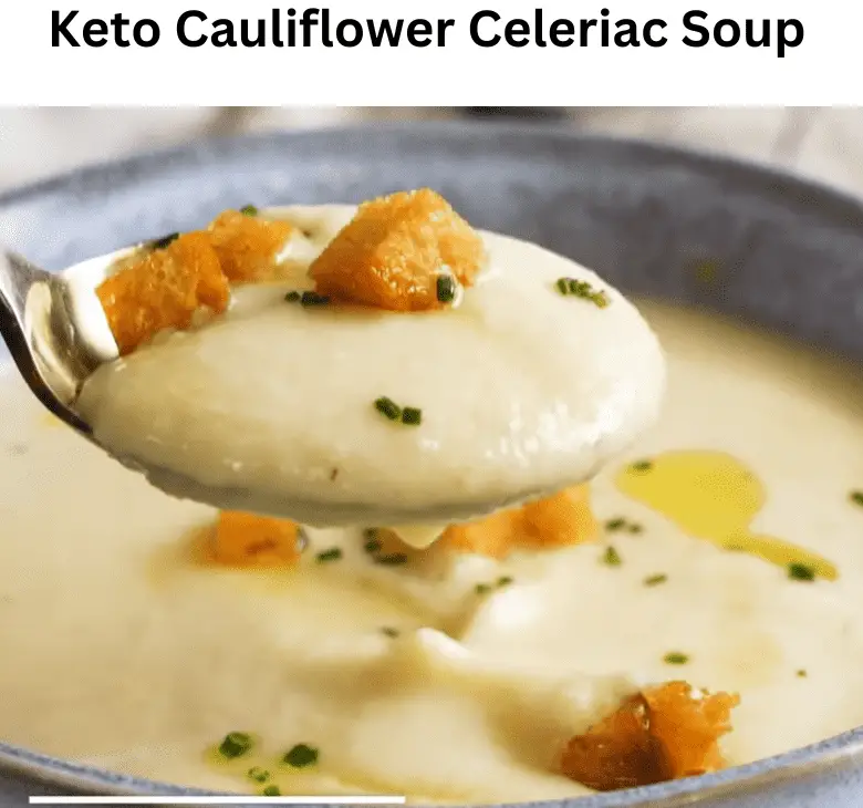Keto Cauliflower Celeriac Soup