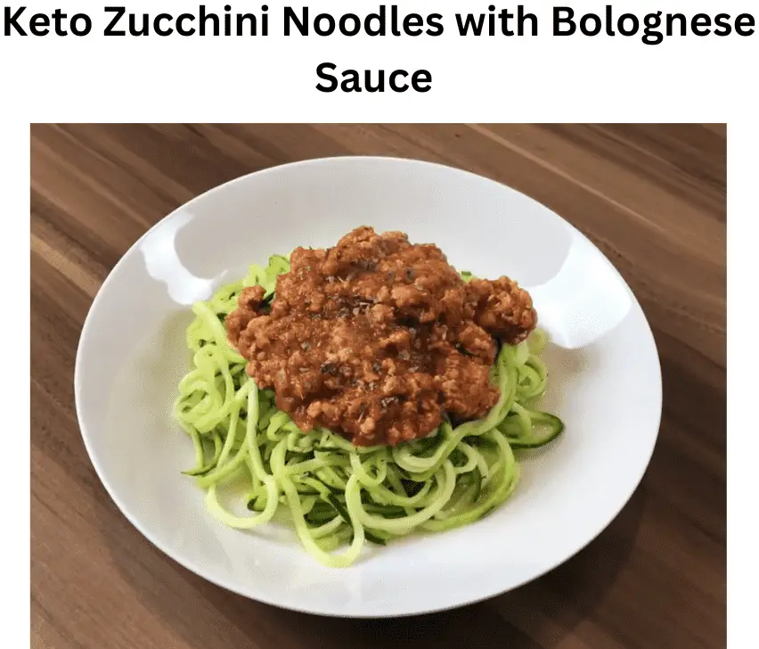 Keto Zucchini Noodles with Bolognese Sauce