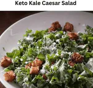 Keto Kale Ceaser Salad