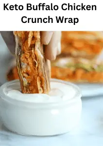 Keto Buffalo Chicken Crunch Wrap