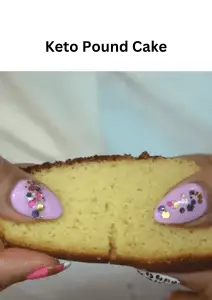 Keto Pound CakeKeto Pound Cake