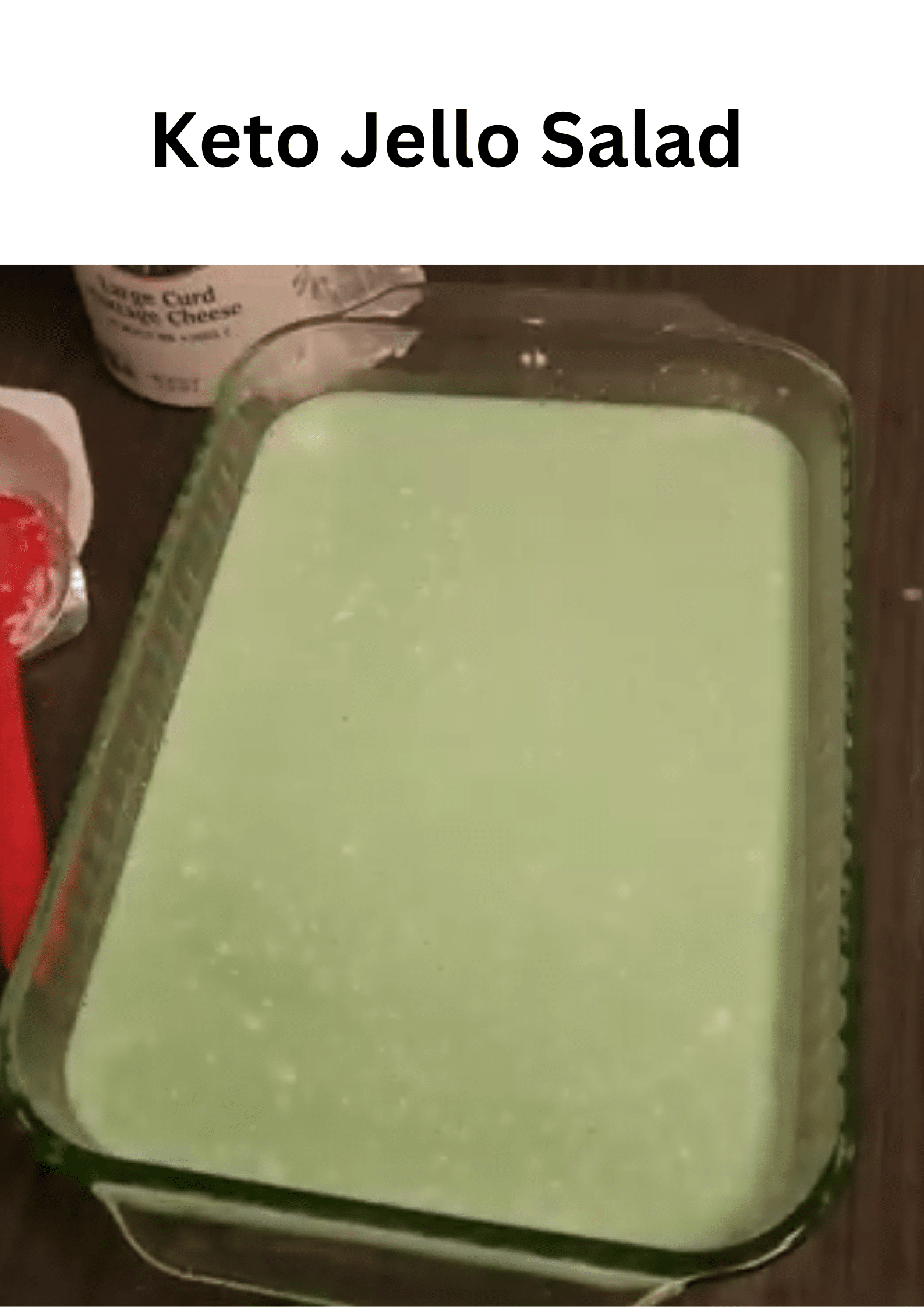 Keto Jello Salad