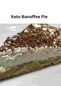 Keto Banoffee Pie