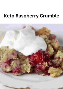 Keto Raspberry Crumble