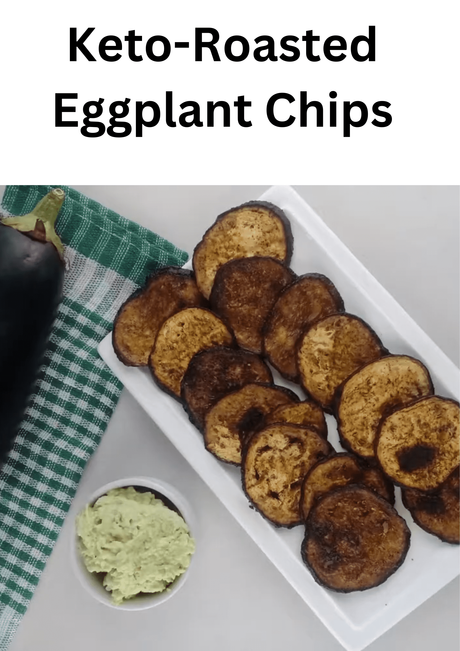 Keto-Roasted Eggplant Chips