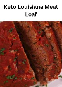 Keto Louisiana Meat Loaf