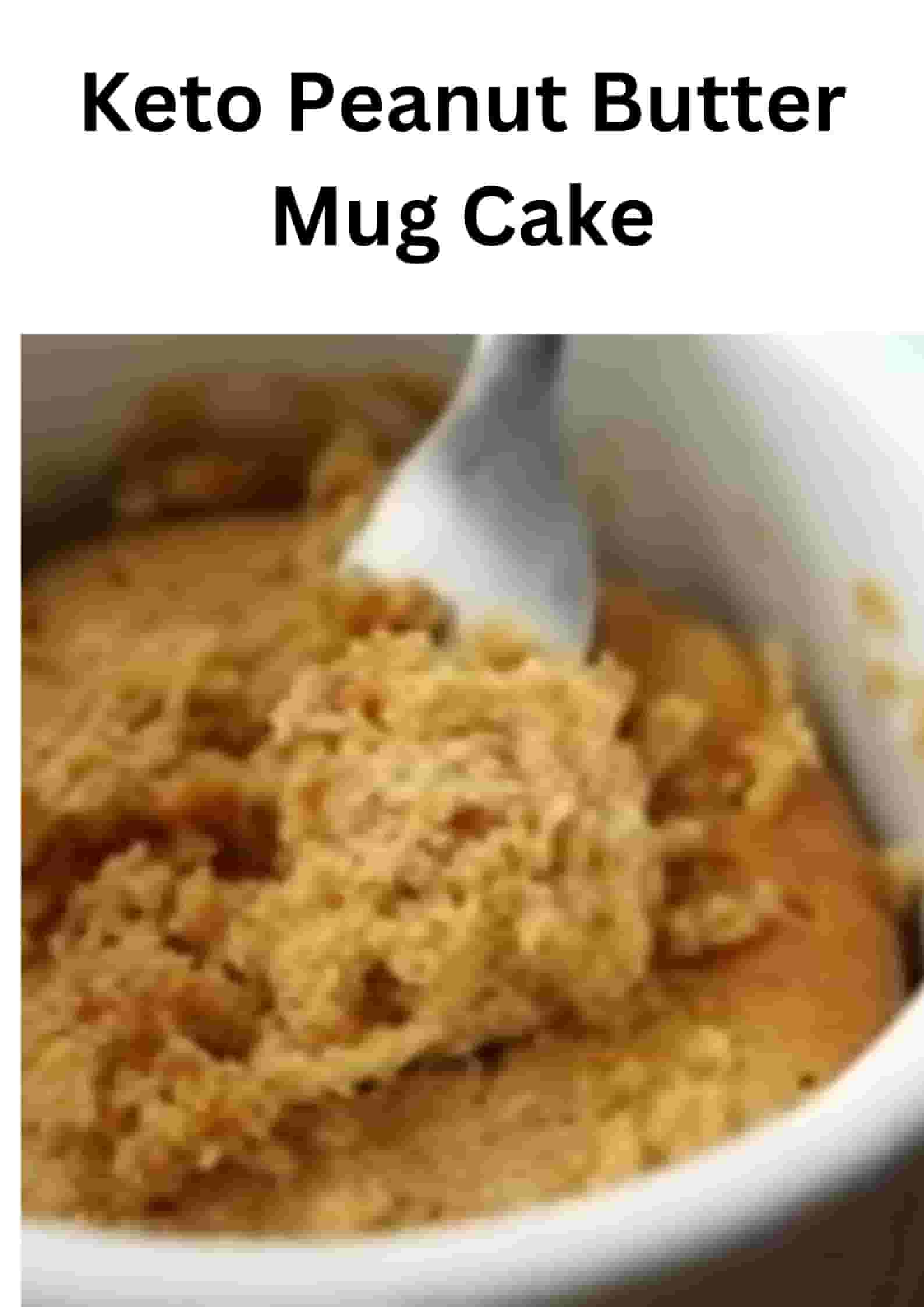 Keto Peanut Butter Mug Cake